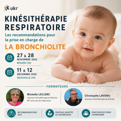 Kinésithérapie respiratoire Les recommandations pour la prise en charge de la bronchiolite(1)